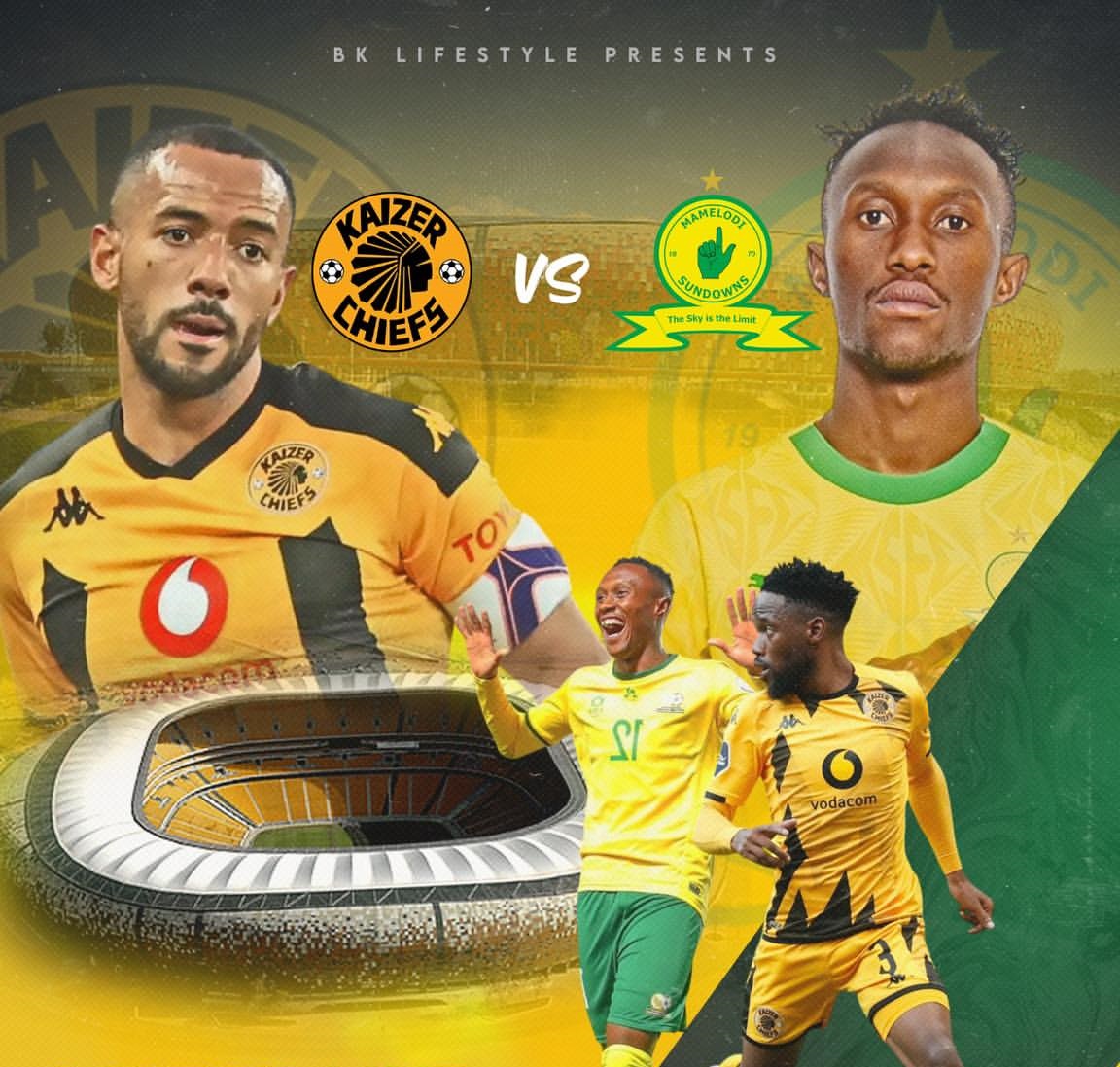 Kaizer Chiefs vs Mamelodi Sundowns: Preview ya pambano kubwa la PSL leo